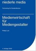 Medienwirtschaft für Mediengestalter