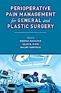 Perioperative Pain Management for General and Plastic Surgery