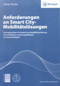 Anforderungen an Smart City-Mobilitätslösungen