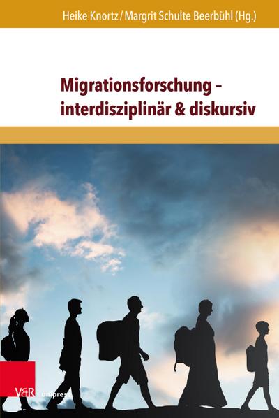 Migrationsforschung - interdisziplinär & diskursiv; .