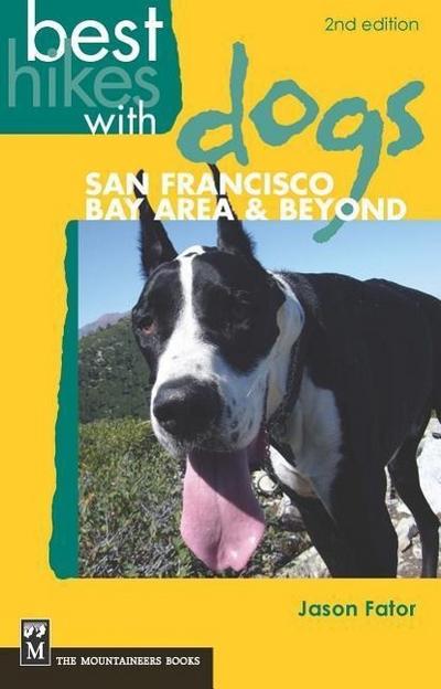 Best Hikes with Dogs San Francisco Bay Area and Beyond