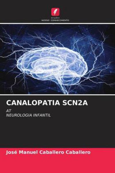 CANALOPATIA SCN2A