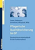 Pflegerische Qualitätssicherung im OP