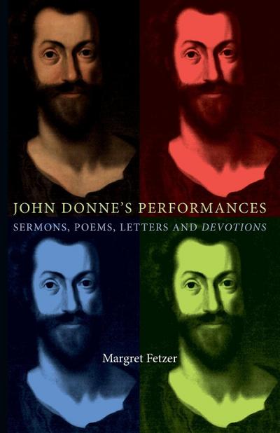 John Donne’s Performances