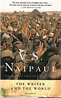 The Writer And The World - V. S. Naipaul