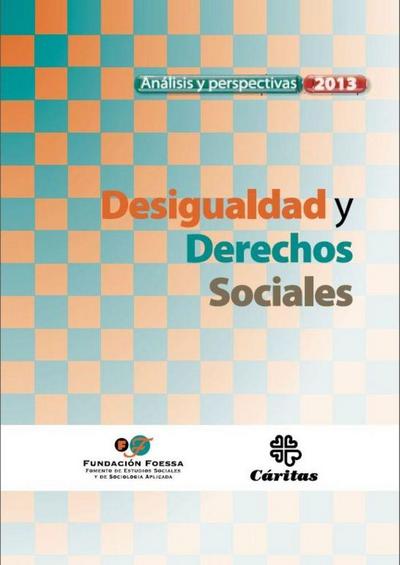 Desigualdad y derechos sociales : análisis y perspectivas 20
