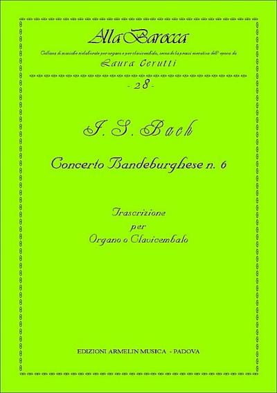 Concerto brandeburghese no.6per organo o clavicembalo