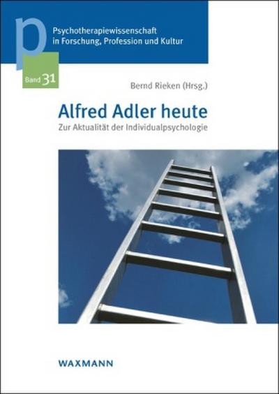 Alfred Adler heute