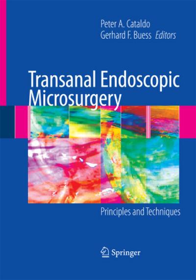 Transanal Endoscopic Microsurgery