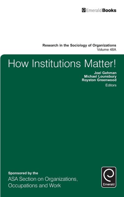 How Institutions Matter!