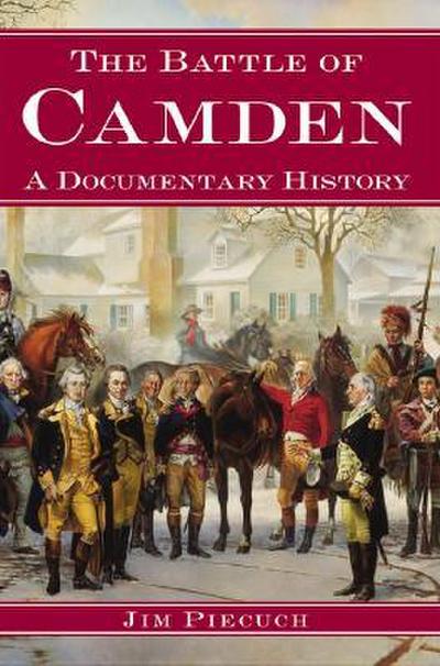 The Battle of Camden