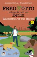 FRED & OTTO unterwegs rund um Berlin