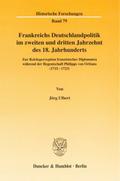 Frankreichs Deutschlandpolitik im zweiten und drit