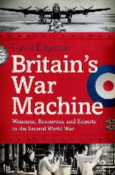 Britain’s War Machine