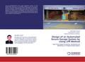 Design of an Automated Secure Garage System by Usi