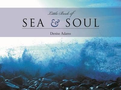 Little Book of Sea and Soul