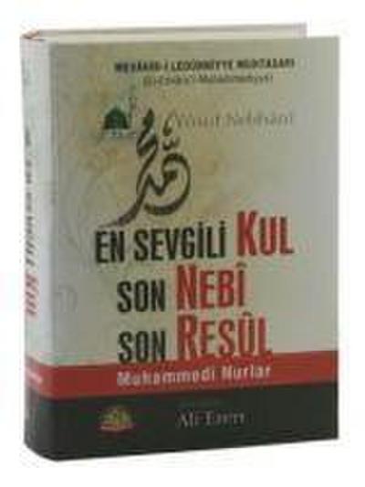 En Sevgili Kul Son Nebi Son Resul