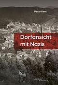 Dorfansicht mit Nazis