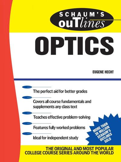 Schaum’s Outline of Optics