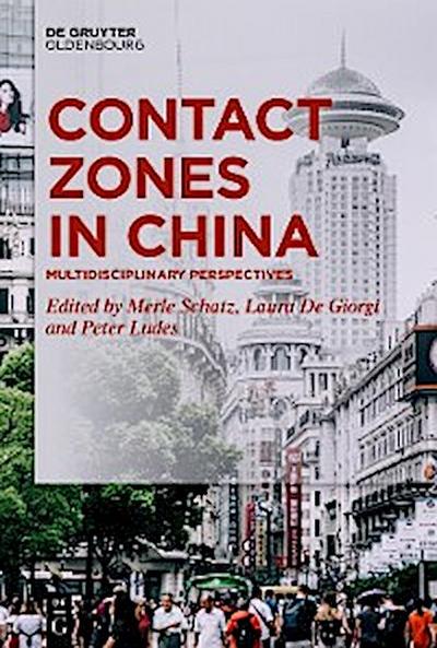 Contact Zones in China