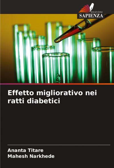 Effetto migliorativo nei ratti diabetici