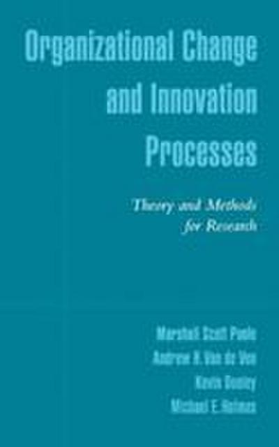 Organizational Change and Innovation Processes