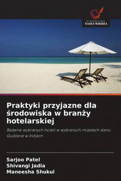 Praktyki przyjazne dla ¿rodowiska w bran¿y hotelarskiej