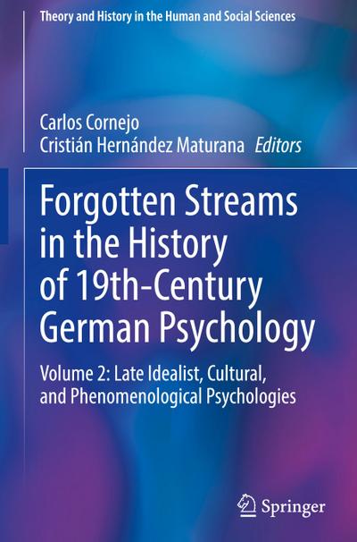 Forgotten Streams in the History of 19th-Century German Psychology
