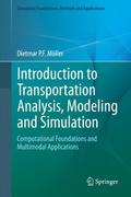 Introduction to Transportation Analysis, Modeling 