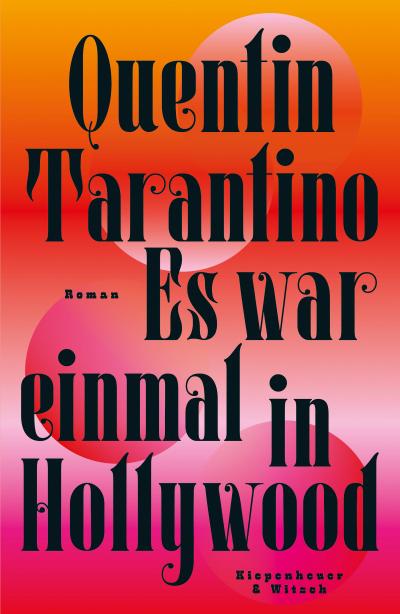 Tarantino, Es war einmal in Hollywood