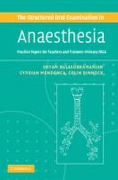 The Structured Oral Examination in Anaesthesia