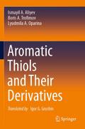 Aromatic Thiols and Their Derivatives