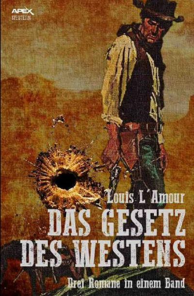 DAS GESETZ DES WESTENS