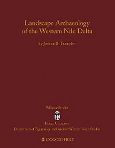 Landscape Archaeology of the Western Nile Delta