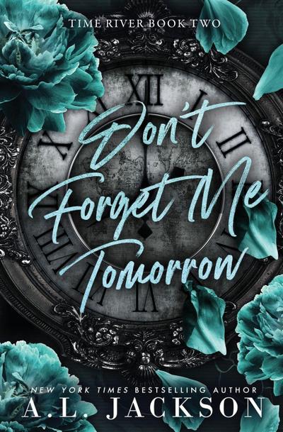 Don’t Forget Me Tomorrow