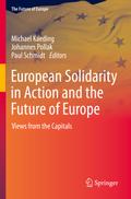 European Solidarity in Action and the Future of Europe