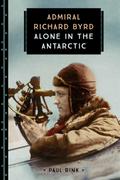 Admiral Richard Byrd
