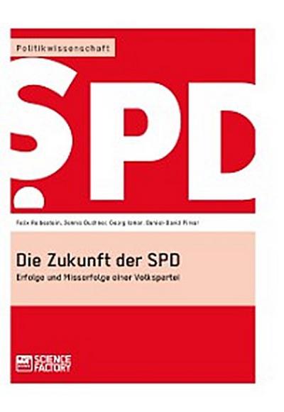 Die Zukunft der SPD