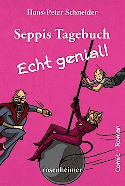 Seppis Tagebuch - Echt genial!