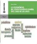 La lexicogénesis del lexico filosófico en el siglo de las luces
