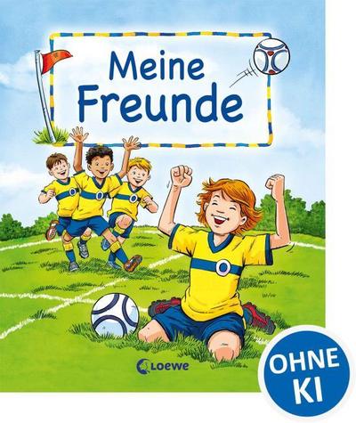 Meine Freunde - Motiv: Fußball