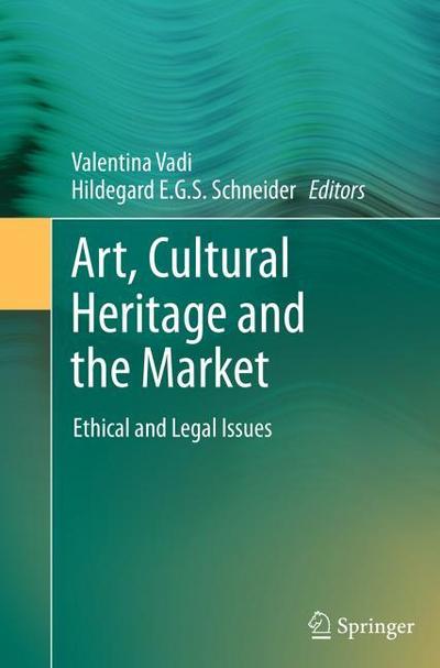Art, Cultural Heritage and the Market