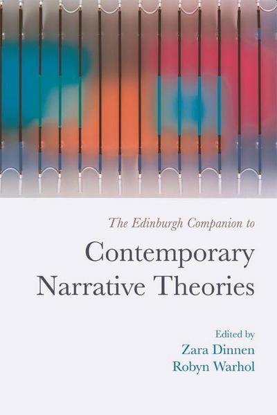 The Edinburgh Companion to Contemporary Narrative Theories