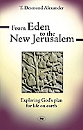From Eden to the New Jerusalem
