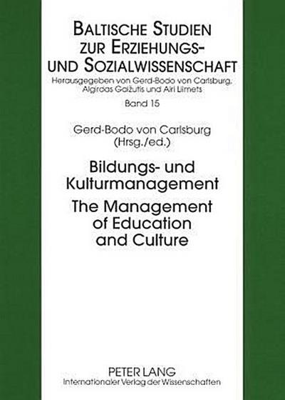 Bildungs- und Kulturmanagement- The Management of Education and Culture