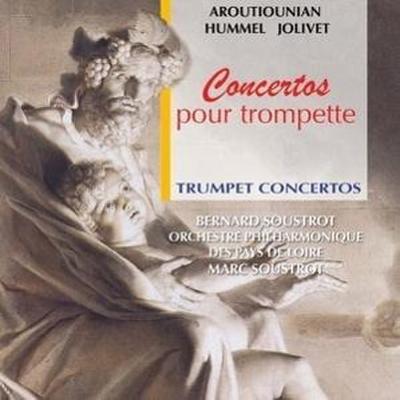 Soustrot, B: Trumpet Concertos