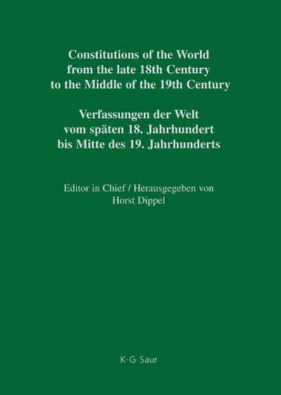 Constitutions of the World from the late 18th Century to the Middle of the 19th Century. Europe.. German Constitutional Documents 1806-1849 Bavaria - Bremen