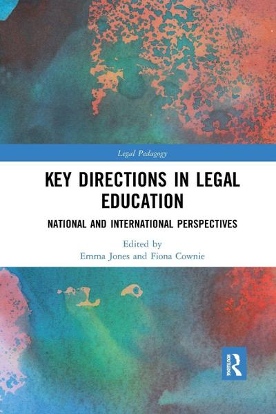 Key Directions in Legal Education