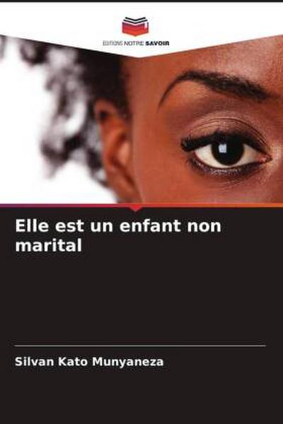 Elle est un enfant non marital