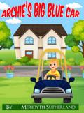Archie’s Big Blue Car